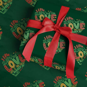 Martin Luther King Wrapping Paper Roll I Have Decided to Stick With Love MLK Black History Month TS10 Green Print Your Wear