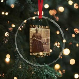 Mary Fields Black Cowgirl Crystal Glass Ornament Vintage African American Western Black History TS10 Print Your Wear