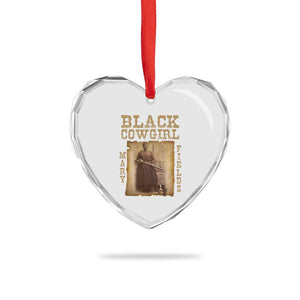 Mary Fields Heart Crystal Glass Ornament Black Cowgirl Pioneer Western Legend Vintage TS02 Print Your Wear