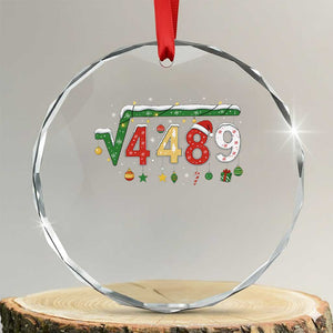 Math 67 Meme Funny Six Seven Funny Christmas Crystal Glass Ornament Funny Math Teacher Teen Slang Boys Kids Xmas Pajamas TS10 Transparent Glass 3'' Circle Print Your Wear