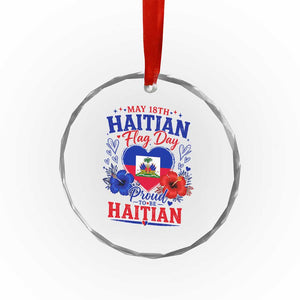 May 18th Haitian Flag Day Floral Hibiscus Crystal Glass Ornament Proud To Be Haitian Heritage Pride TS02 Print Your Wear