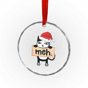 Meh Black Cat Sarcastic Funny Xmas Crystal Glass Ornament TS09 Print Your Wear