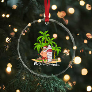 Mele Kalikimaka Hawaiian Xmas Crystal Glass Ornament Hawaii Santa Xmas Beach Family Vacation TS10 Print Your Wear