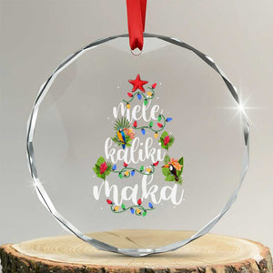 Mele Kalikimaka Hawaiian Xmas Tree Crystal Glass Ornament TS09 Transparent Glass 3'' Circle Print Your Wear
