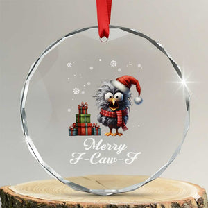 Merry F Caw F Raven Lover Crystal Glass Ornament Funny Christmas Gift TS12 Transparent Glass 3'' Circle Print Your Wear
