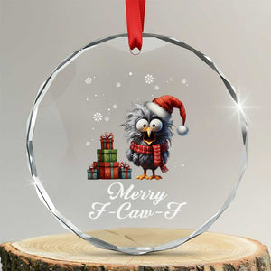 Merry F Caw F Raven Lover Crystal Glass Ornament Funny Christmas Gift TS12 Transparent Glass 3'' Circle Print Your Wear