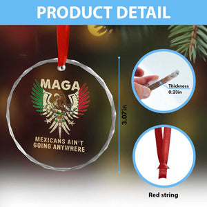 Mexicans Ain't Going Anywhere Crystal Glass Ornament Eagle Mexico Flag Retro Vintage TS02 Print Your Wear