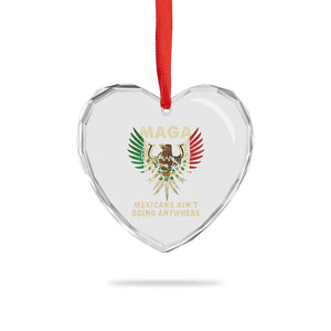 Mexicans Ain't Going Anywhere Heart Crystal Glass Ornament Eagle Mexico Flag Retro Vintage TS02 Print Your Wear