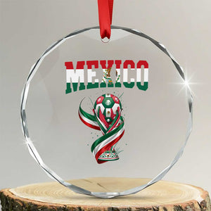 Mexico National Soccer Lover Crystal Glass Ornament Proud Mexican Fan Gift TS12 Transparent Glass 3'' Circle Print Your Wear