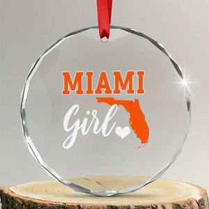Miami Girl Pride Crystal Glass Ornament Florida State Map Local Love TS02 Transparent Glass 3'' Circle Print Your Wear