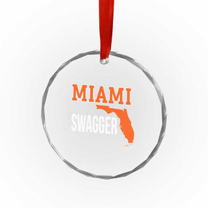 Miami Swagger Pride Crystal Glass Ornament Florida State Map Local Love TS02 Print Your Wear