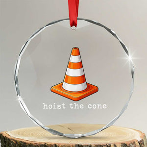 Minimalist Hoist The Cone Typography Crystal Glass Ornament Funny Baseball Fan Pride Celebration IYKYK Meme TS02 Transparent Glass 3'' Circle Print Your Wear