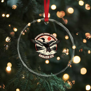 Minnesota Rebel Alliance Loon Crystal Glass Ornament Abolish Ice Protest TS02 Print Your Wear
