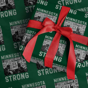 Minnesota Strong Wrapping Paper Roll Minneapolis ICE Out Anti ICE Protest Right Now TS14 Green Print Your Wear