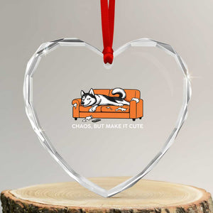 Mischievous Husky Owner Gift Heart Crystal Glass Ornament Chaos But Make It Cute TS12 Transparent Glass 3'' Heart Print Your Wear