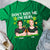 Personalized St Patricks Day Dont Kiss Me T Shirts Gift For Couple Couple With Arms Crossed CTM Custom - Printyourwear