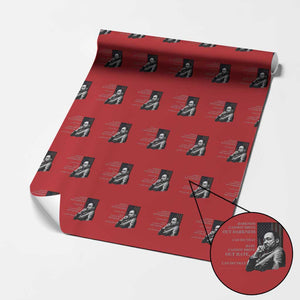 MLK Darkness Cannot Drive Out Darkness Only Light Can Do That Wrapping Paper Roll Martin Luther King TS11 Red Print Your Wear
