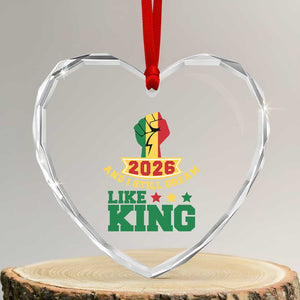 MLK Day Heart Crystal Glass Ornament 2026 And I Still Dream Like King TS14 Transparent Glass 3'' Heart Print Your Wear