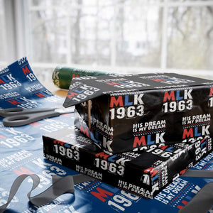 MLK His Dream Is My Dream 1963 Wrapping Paper Roll TS11 Black Print Your Wear
