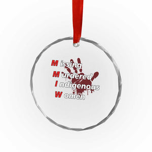 MMIW Crystal Glass Ornament Missing Murdered Indigenous Women Red Hand TS10 Print Your Wear