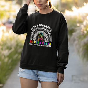 Rare Disease Day Shirts Sweatshirt In February We Wear Zebra Rare Disease Awareness Rainbow Zebra TS02 Printyourwear