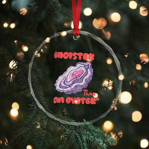 Moister Than An Oyster Crystal Glass Ornament Funny Inappropriate Adult Humor TS14 Print Your Wear