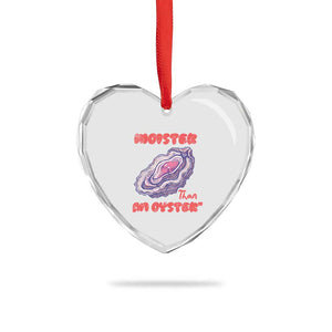 Moister Than An Oyster Heart Crystal Glass Ornament Funny Inappropriate Adult Humor TS14 Print Your Wear