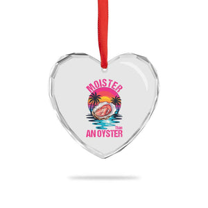 Moister Than An Oyster Heart Crystal Glass Ornament Funny Inappropriate Adult Humor Women TS14 Print Your Wear