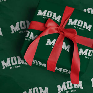 Mom Est 2026 Wrapping Paper Roll Promoted To Mommy Mother's Day TS11 Green Print Your Wear