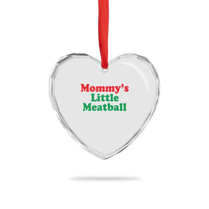Mommy's Little Meatball Heart Crystal Glass Ornament Funny Italian Family Baby Humor TS02 Print Your Wear