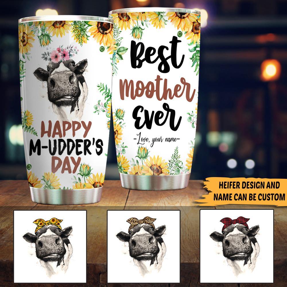 Personalized Tumbler Happy Mudders Day Funny Heifer Cow CTM Custom - Printyourwear