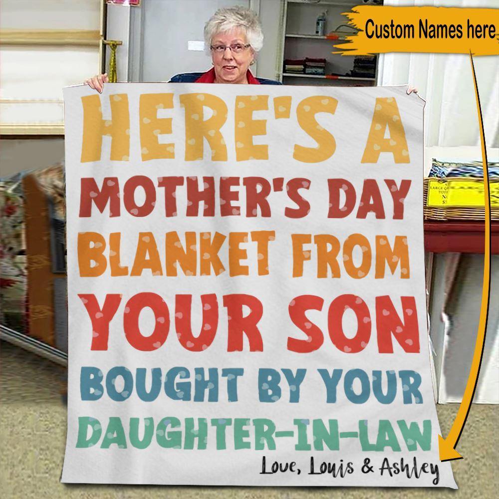 Personalized Blanket Heres A Mothers Day Blanket form Your Son Bought By Your Daughter in law CTM Custom - Printyourwear