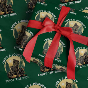 Motorcycle Bigfoot Sasquatch Wrapping Paper Roll Life Is A Journey Enjoy The Ride TS14 Green Print Your Wear