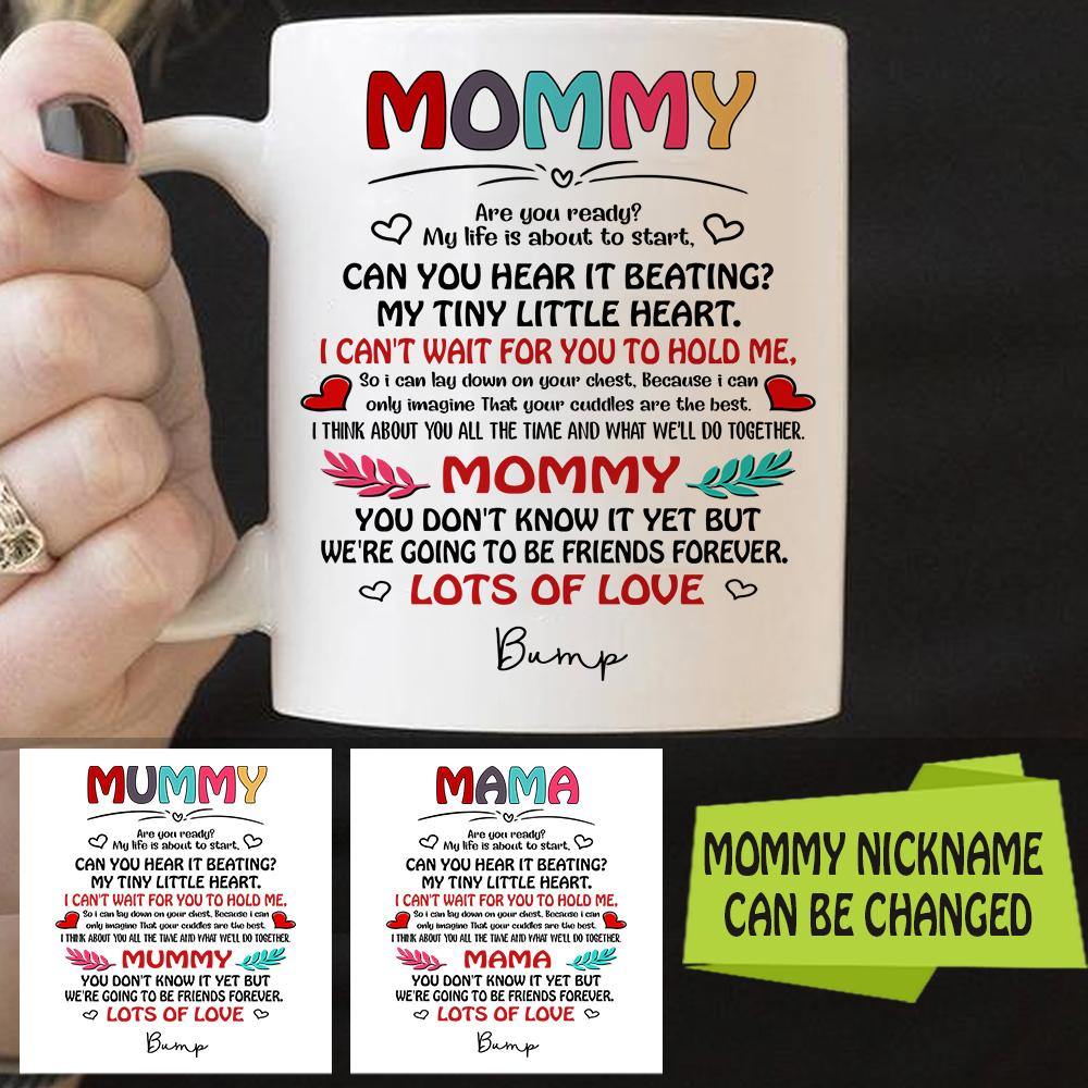 Personalized Mug Mummy Are You Ready My Life Is About To Start CTM One Size 11oz size Custom - Printyourwear