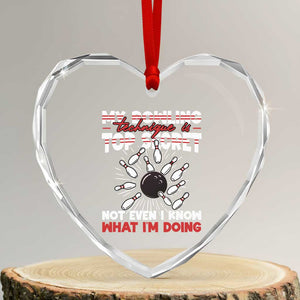 My Bowling Technique Is Top Secret Heart Crystal Glass Ornament Funny Bowler Gift TS12 Transparent Glass 3'' Heart Print Your Wear