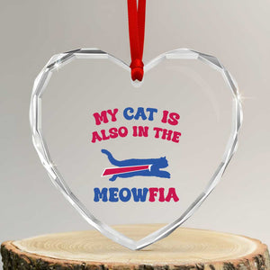 My Cat Is Also In The Meowfia Heart Crystal Glass Ornament Cat Dad Football Lover Mafia Fan TS10 Transparent Glass 3'' Heart Print Your Wear