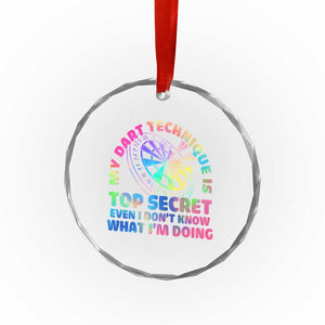 My Dart Technique Is Top Secret Crystal Glass Ornament Vintage Tie Dye Dart Lover TS12 Print Your Wear