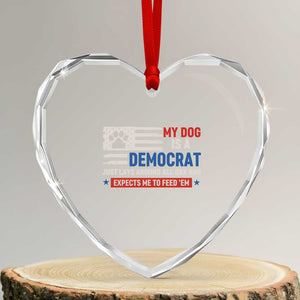 My Dog Is A Democrat American Paw Flag Patriotic Heart Crystal Glass Ornament Just Lays Around Expects To Be Fed Conservative Humor Dog Owner