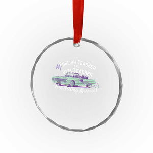 My English Teacher and Gym Teacher Are Getting Married Crystal Glass Ornament Vintage Car Wedding Getaway TS02 Print Your Wear