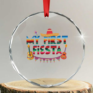 My First Fiesta Crystal Glass Ornament Baby Cinco De Mayo Mexican Fiesta Outfit TS10 Transparent Glass 3'' Circle Print Your Wear