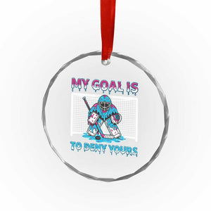 My Goal Is To Deny Yours Crystal Glass Ornament Goalie Hockey Drip Art Gift TS12 Print Your Wear