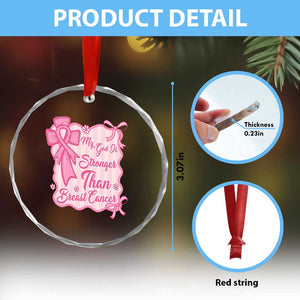 My God Is Stronger Than Breast Cancer Crystal Glass Ornament Christian Support Gift