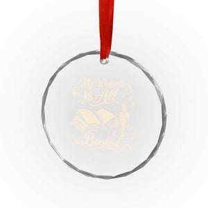 My Weekend Is All Booked Book Lover Crystal Glass Ornament Reading Enthusiast Quote TS12 Print Your Wear