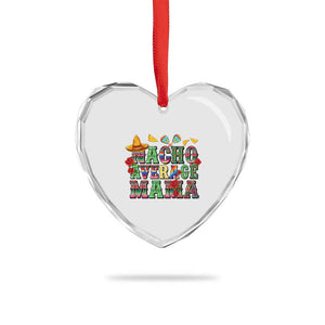 Nacho Average Mama Heart Crystal Glass Ornament Mexican Mama Cinco De Mayo Fiesta Mother's Day Gift TS14 Print Your Wear