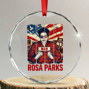 Nah Rosa Parks Crystal Glass Ornament Black History Month Gift TS12 Transparent Glass 3'' Circle Print Your Wear