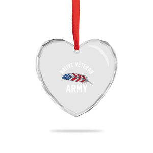 Native American Army Veteran US Flag Indigenous Soldier Heart Crystal Glass Ornament