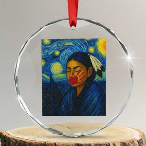 Native American MMIW Crystal Glass Ornament Starry Night Indigenous People Day TS14 Transparent Glass 3'' Circle Print Your Wear