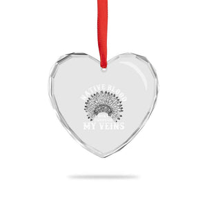 Native Blood Runs Through My Veins Heart Crystal Glass Ornament Native American War Bonnet