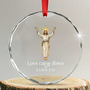 Nativity Scene Christmas Crystal Glass Ornament Love Came Down Jesus Christian TS14 Transparent Glass 3'' Circle Print Your Wear
