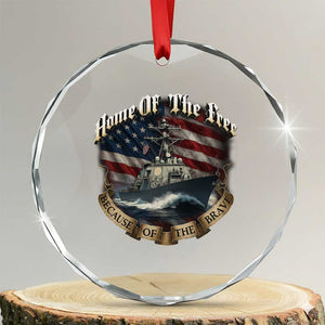 Navy Veteran Crystal Glass Ornament Home Of The Free Because Of The Brave American Flag TS11 Transparent Glass 3'' Circle Print Your Wear